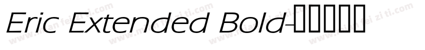 Eric Extended Bold字体转换